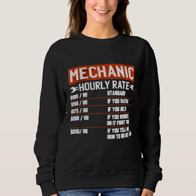Mechanic Hourly Rate For Classic Mechanical Sweatshirt (Front)