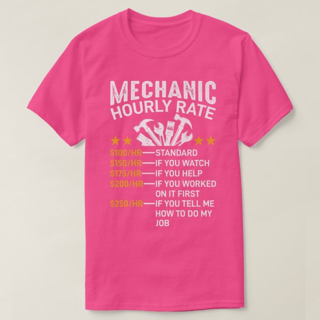 Mechanic Hourly Rate Funny Car Auto Mechanic Dad M T-Shirt (Design Front)