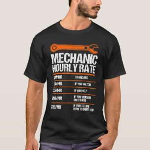 Mechanic Hourly Rate Future Mechanic 1 T-Shirt