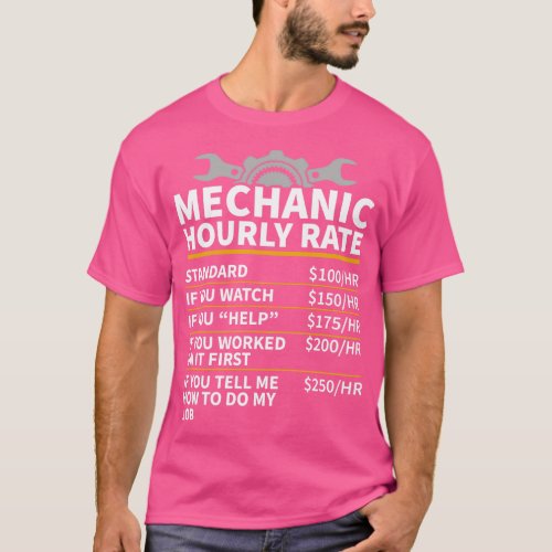 Mechanic Hourly Rate  T_Shirt