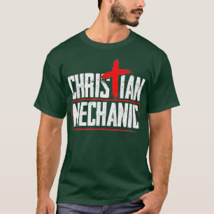 Mechanic Humor Inspirational Cross Christian T-Shirt