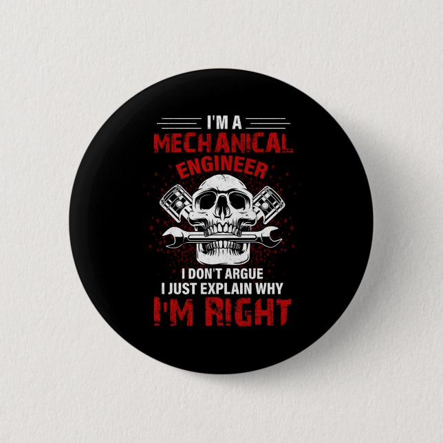Mechanic I Am A Mechanical Engineer Button (Front)