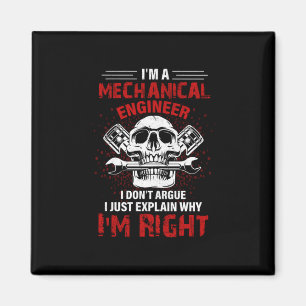 Mechanic I Am A Mechanical Engineer Magnet