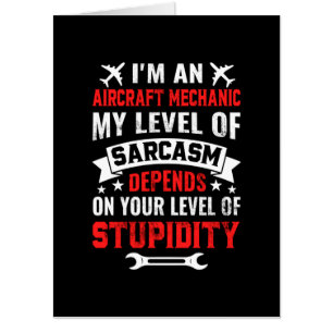 Mechanic I Am An Aircraft Mechanic Card