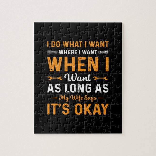 Mechanic I Do What I Want Jigsaw Puzzle (Vertical)