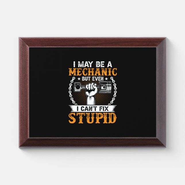 Mechanic I Maybe A Mechanic Award Plaque (Horizontal)