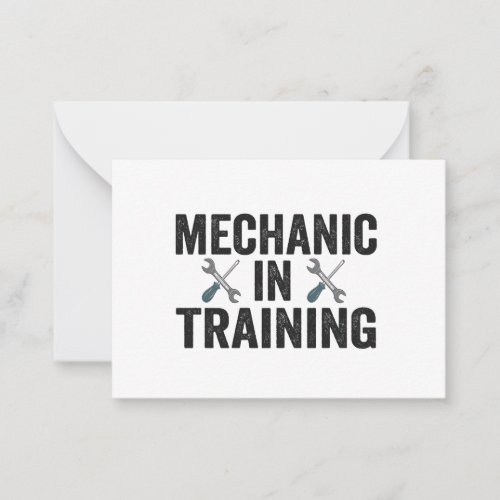 Mechanic In Training Auto Repairman Gift Note Card
