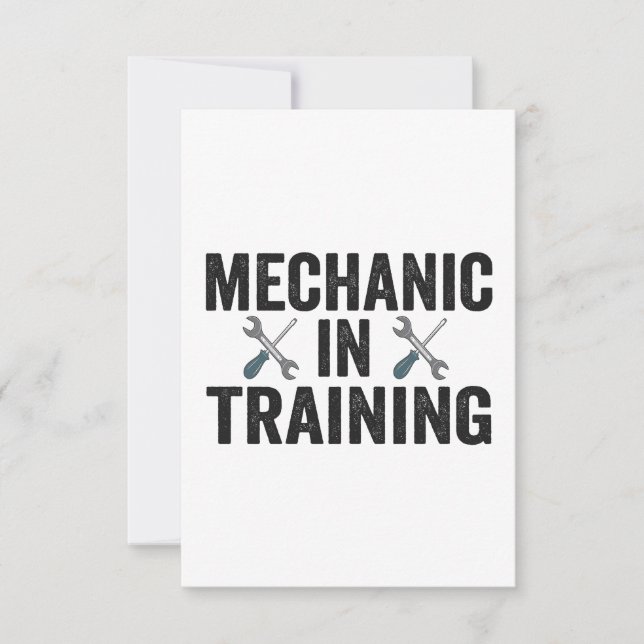 Mechanic In Training Auto Repairman Gift Thank You Card (Front)