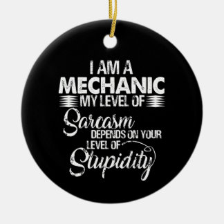 Mechanic Lovers | I Am A Mechanic Ceramic Ornament