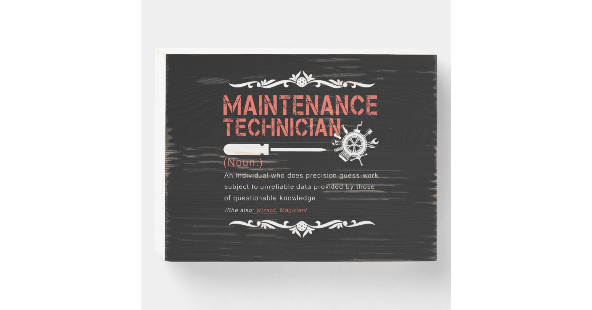 Mechanic Lovers Maintenance Technician Definition Wooden Box Sign Zazzle