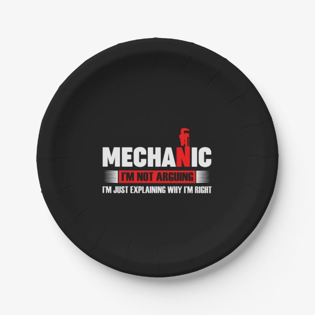 Mechanic Lovers | Mechanic I'm Not Arguing Paper Plates (Front)