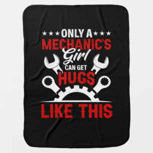 Mechanic Only A Mechanic's Girl Baby Blanket