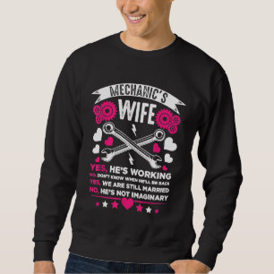 Mechanic Wife Girlfriend Husband Wedding Anniversa Sweatshirt