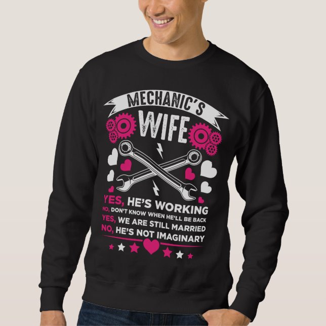 Mechanic Wife Girlfriend Husband Wedding Sweatshirt (Front)