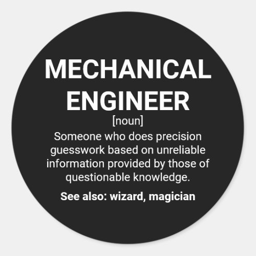 Mechanical Engineer Definition Meaning Classic Round Sticker