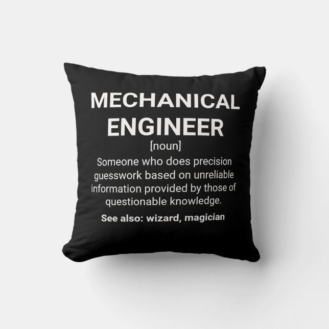 Mechanical Engineer Definition Meaning Throw Pillow (Front)
