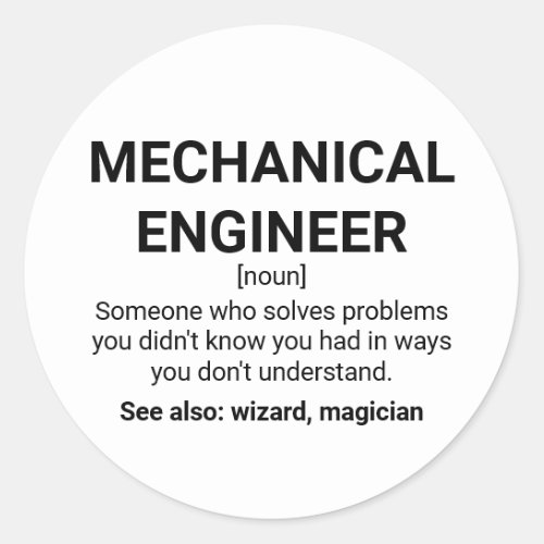 Mechanical Engineer Definition Noun Classic Round Sticker