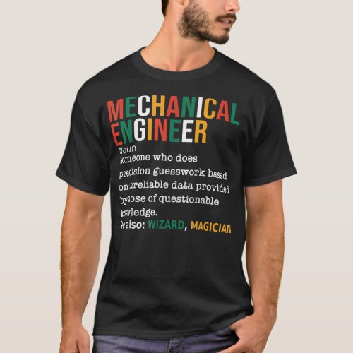 Mechanical Engineer Definition Noun Funny T_Shirt