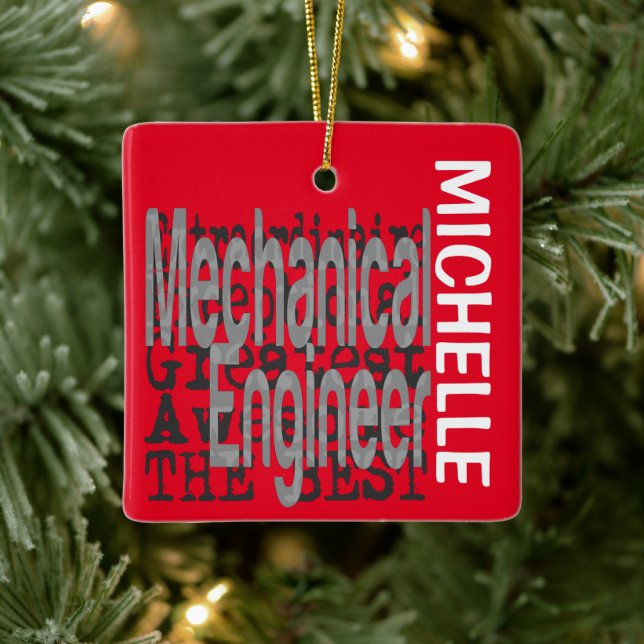 Mechanical Engineer Extraordinaire CUSTOM Ceramic Ornament (Tree)
