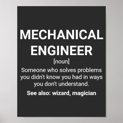 Mechanical Engineer Funny Definition Poster