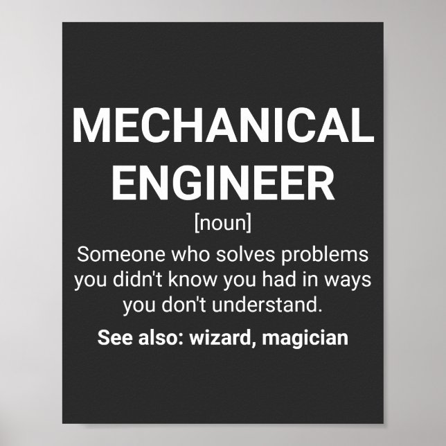 Mechanical Engineer Funny Definition Poster (Front)