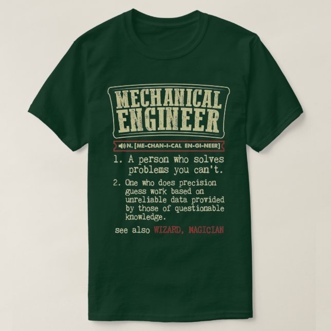 Mechanical Engineer Funny Dictionary Definition  T-Shirt (Design Front)