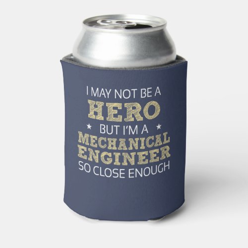 Mechanical Engineer Humor Novelty Can Cooler