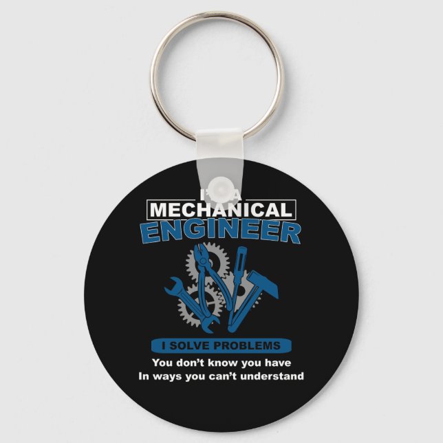 Mechanical Engineer Solve Problems Engineering T S Keychain (Front)