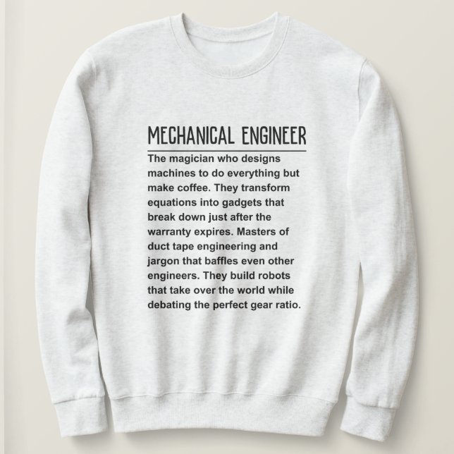 Mechanical engineer sweatshirt (Design Front)
