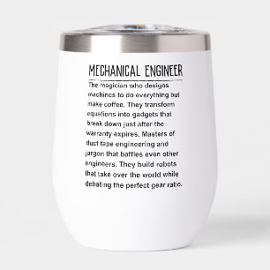 Mechanical engineer thermal wine tumbler