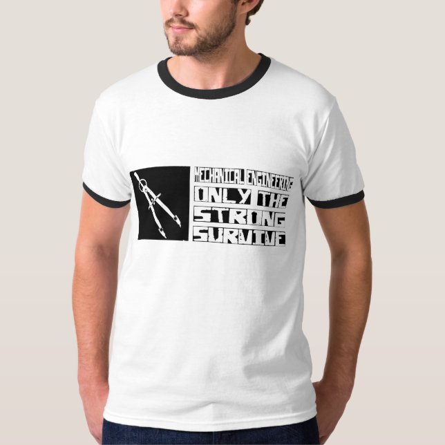 Mechanical Engineering Survive T-Shirt (Front)