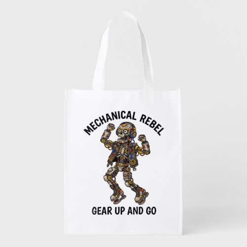 Mechanical Rebel Gear Up And Go Cyborg Graphic Wom Grocery Bag