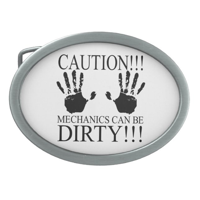 Mechanics can be dirty belt buckle (Front)