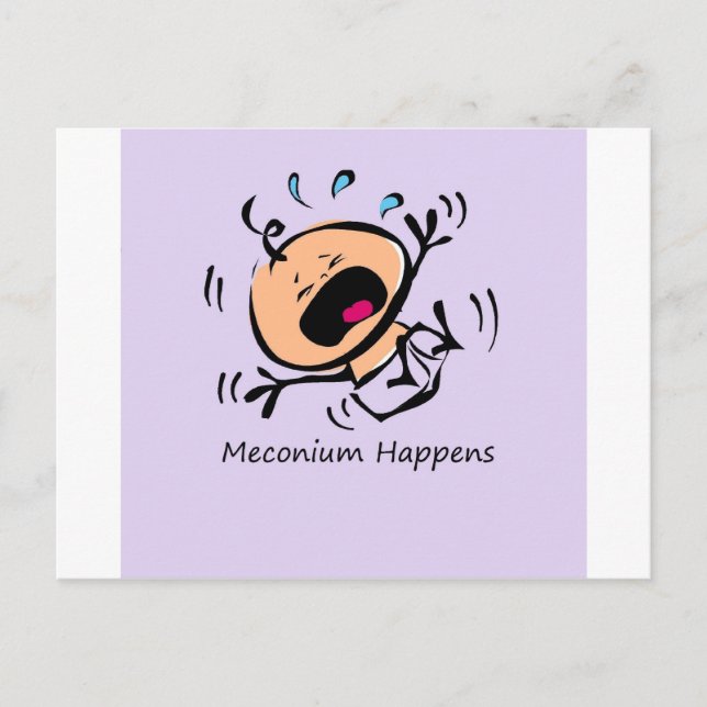 Meconium Happens Postcard (Front)