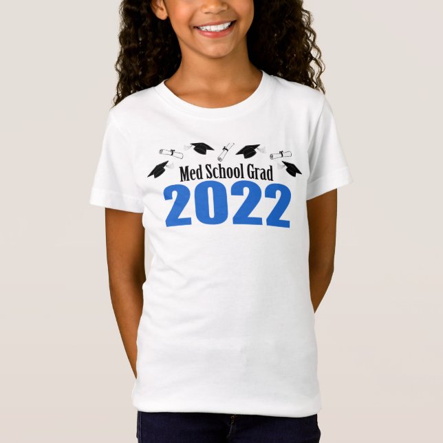 Med School Grad 2022 Caps And Diplomas (Blue) T-Shirt (Front)