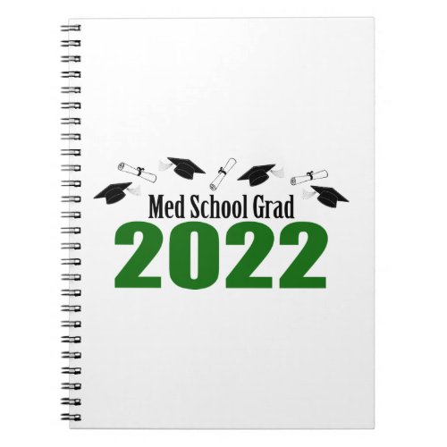 Med School Grad 2022 Caps And Diplomas Green Notebook