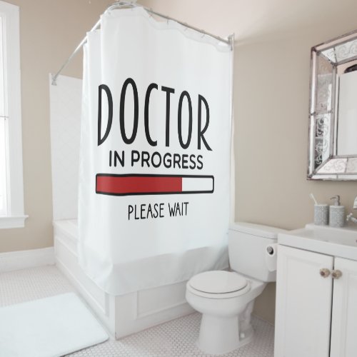 Med School Student Doctor in Progress  Shower Curtain