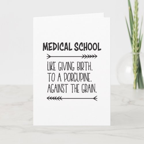 Med Student Medical Student Medical School Funny Card