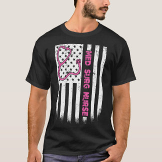 Med Surg Nurse American USA Stethoscope Patriotic T-Shirt