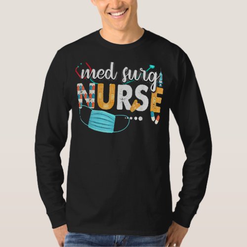 Med Surg Nurse Cute Nurses Week 2022 Appreciation  T_Shirt
