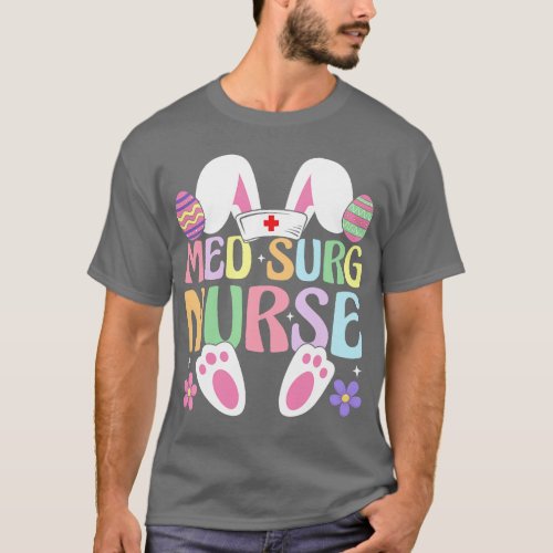Med Surg Nurse Easter Bunny Medical Surgical Easte T_Shirt