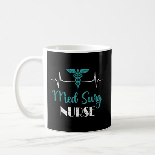 Med Surg Nurse Ekg Hebeat Medical Surgical Nursing Coffee Mug