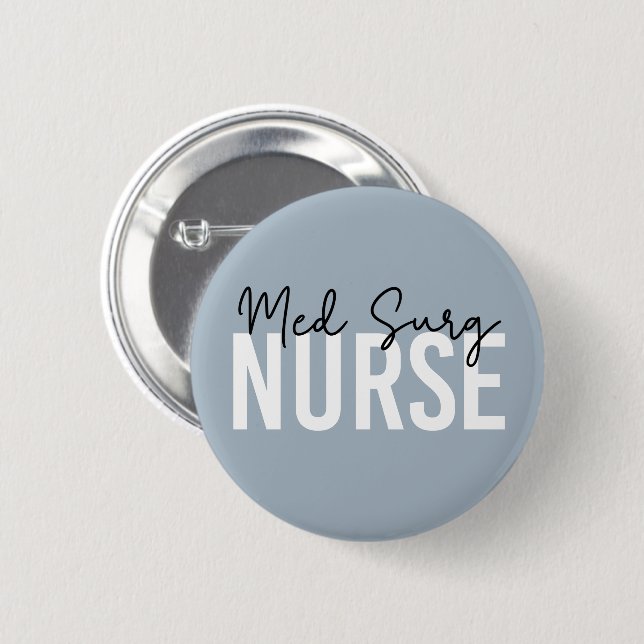 Med Surg Nurse | Medical-Surgical Nurse Button (Front & Back)
