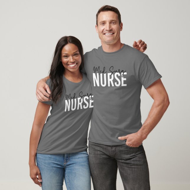Med Surg Nurse | Medical-Surgical Nurse T-Shirt (Unisex)