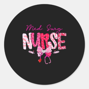 Med Surg Nurse Valentine's Day Stethoscope Coquett Classic Round Sticker