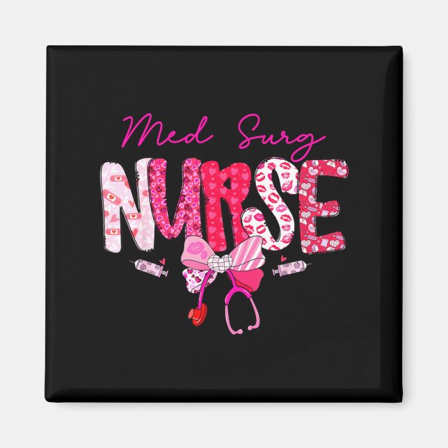 Med Surg Nurse Valentine's Day Stethoscope Coquett Magnet (Front)