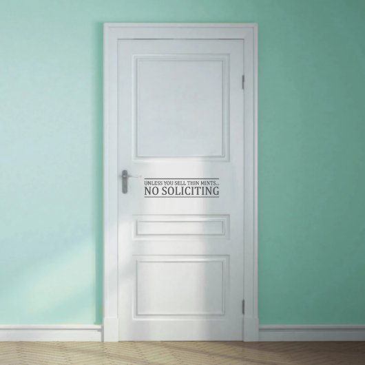 Med Unless You Sell Thin Mints No Soliciting Decal (Medium)