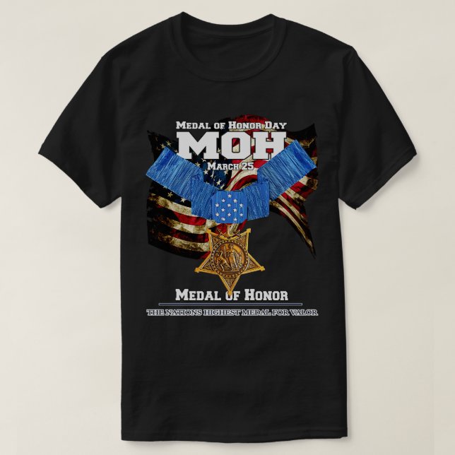 Medal of Honor Day MOH T-Shirt (Design Front)