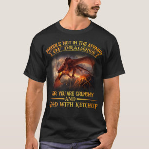 Meddle Not Affairs Dragons Tshirt, Mens Dragon T-Shirt
