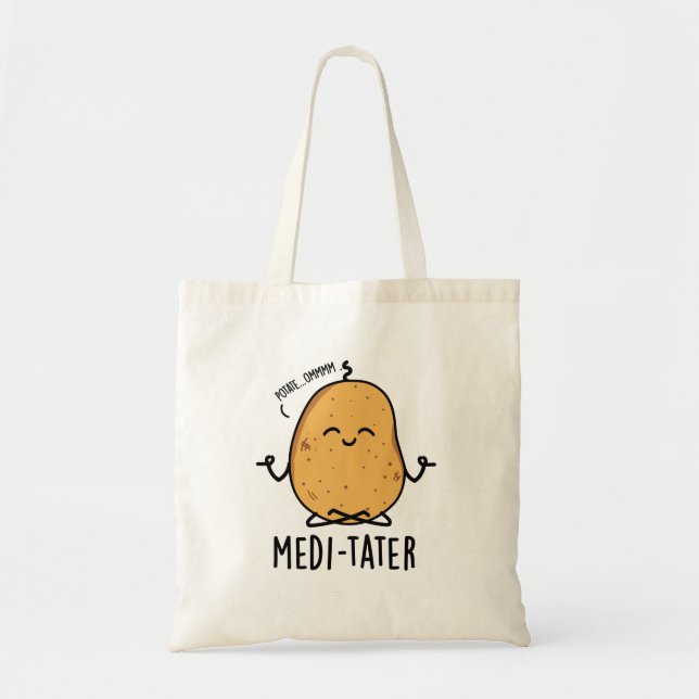 Medi-tater Cute Meditating Potato Pun Tote Bag (Front)
